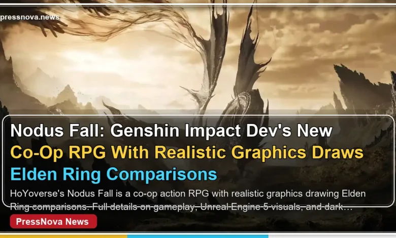 Nodus Fall HoYoverse dark fantasy co-op action RPG realistic graphics Elden Ring comparison